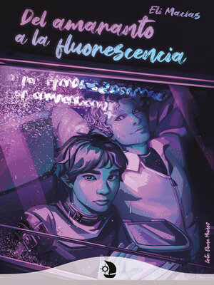 cover image of Del amaranto a la fluorescencia